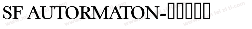 SF AUTORMATON字体转换
